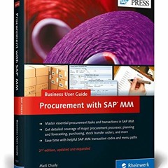 [VIEW] EPUB 📰 SAP Purchasing and Procurement with SAP MM (Materials Management): Bus