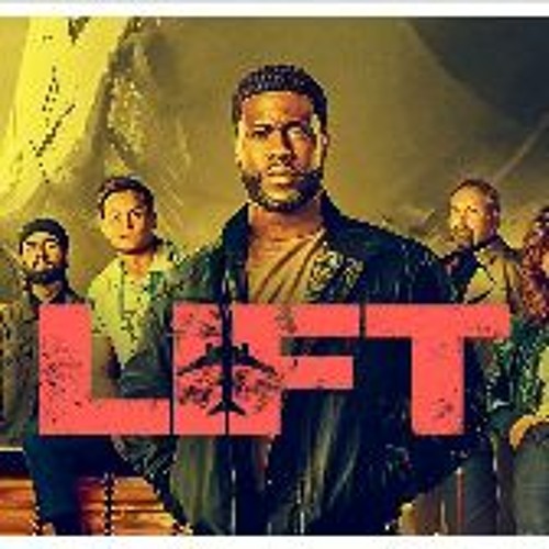 Stream Lift (2024) FULLMovie Download Free 720p, 480p 1080p HD/3019816