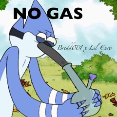 No Gas ft. Lil €uro