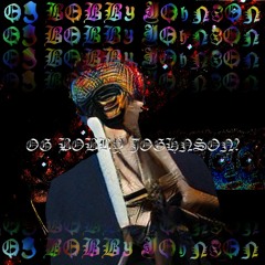 OGBOBBYJOHNSON - SUT REMIX