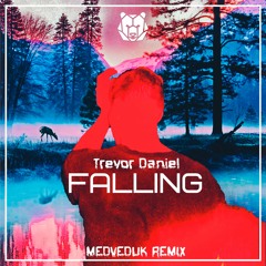 Trevor Daniel - Falling (MEDVEDUK Remix)