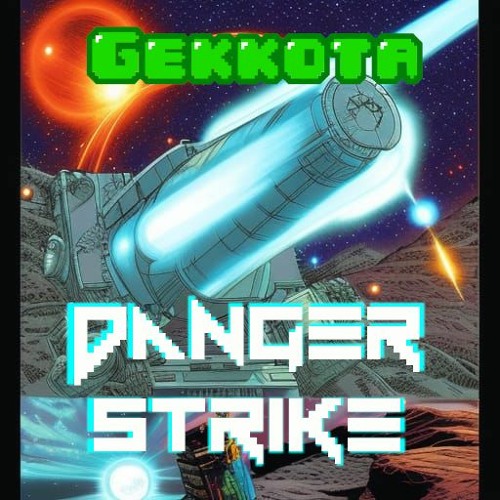 Danger Strike (ft Melissa Jones)