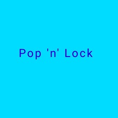 Pop 'n' Lock.mp3