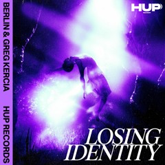 Berlin & Greg Kercia - Losing Identity