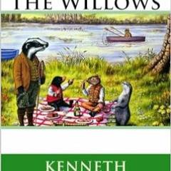 Stream⚡️DOWNLOAD❤️ The Wind in the Willows Online Book
