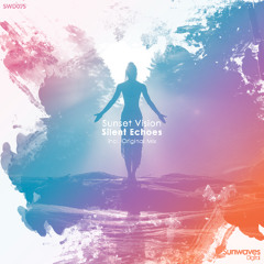 Sunset Vision - Silent Echoes (Original Mix) [SWD075]