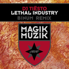 Tiësto - Lethal Industry (Binum 2008 Unreleased Remix)