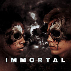 Immortal Ft. DiNo Dos