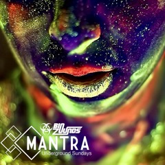MANTRA: Underground Sundays. Episode 68th. 10/16/22