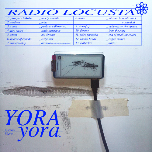 Yora Yora - Radio Locusta 5