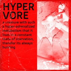 Hypervore