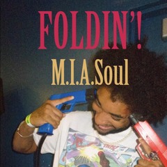 FOLDIN’!
