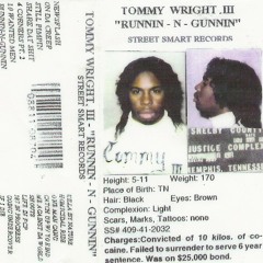 Tommy Wright III - 10 Wanted Men