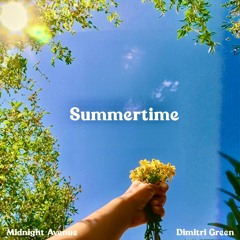 Midnight Avenue X Dimitri Green - Summertime