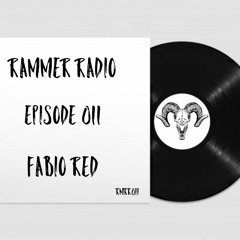 Rammer Radio Episode 011 : Fabio Red