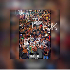 Lil Az x FDK