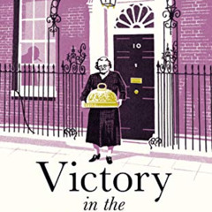 [View] KINDLE 📰 Victory in the Kitchen: The Life of Churchill's Cook by  Annie Gray