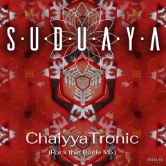 Suduaya - ChaiyyaTronic - FREE DOWNLOAD on BANDCAMP