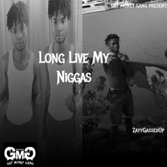 Long Live My Niggas🖤