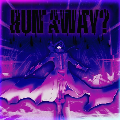 RUN?