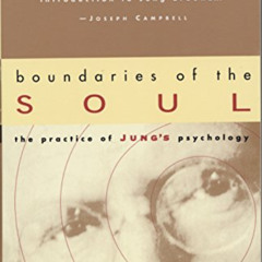 [FREE] PDF 📒 Boundaries of the Soul: The Practice of Jung's Psychology by  June Sing