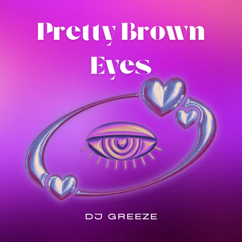 Pretty Brown Eyes(prod by ReignBeats)