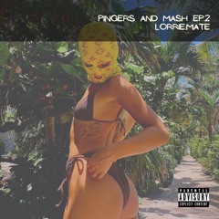 Pingers & Mash EP.2