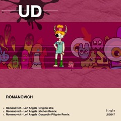Romanovich - Loft Angels (Michon Remix) [UD]