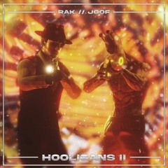 RAK & joof - Hooligans II