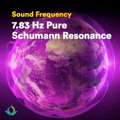 7.83 Hz Schumann Resonance (PURE TONE)Theta Waves Binaural Beats