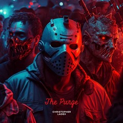 Christopher Ladex - The Purge (Official Audio)