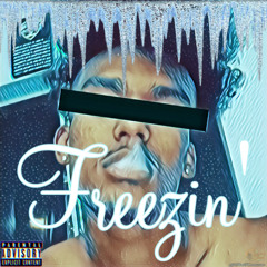FREEZIN (Prod. Kid Ocean)