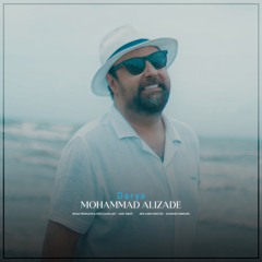 Mohammad Alizade -  Darya  [ محمد علیزاده - دریا ]