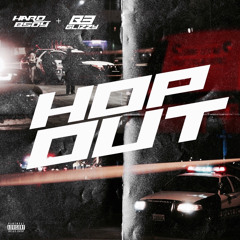 Hardb5dy x B3Glizzy-Hop Out