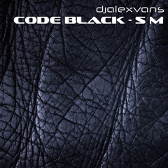 CODE BLACK - SM