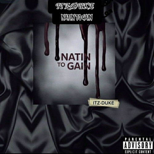 Itz-Duke:Natin to Gain