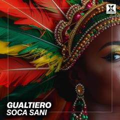 GUALTIERO - SOCA SANI [Hit BUY for FREE DOWNLOAD]