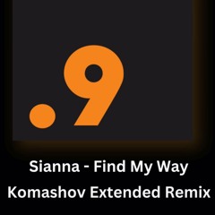 Sianna - Find My Way (Komashov Remix)