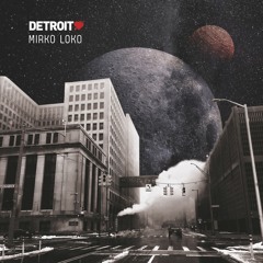 Mirko Loko ft. Ursula Rucker - It's Like [Detroit Love Vol. 4]