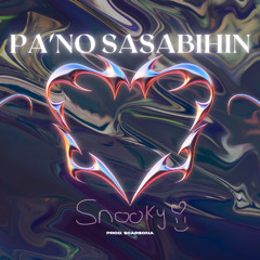 Pa'no Sasabihin [Prod. Scarsona]