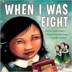 [Get] PDF 📒 When I Was Eight by Christy Jordan-Fenton,Margaret Pokiak-Fenton,Gabriel