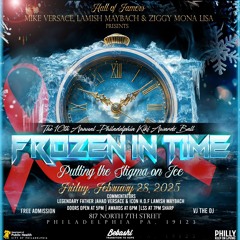 FROZEN IN TIME PHILLY KIKI AWARDS 2025 Ldgy. Jahad Versace x Icon H.O.F Lamish Maybach x VJ the DJ