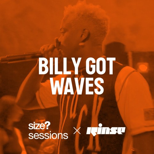 size? sessions: Billy Got Waves