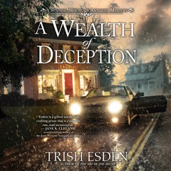 A Wealth of Deception by Trish Esden - Chapter One