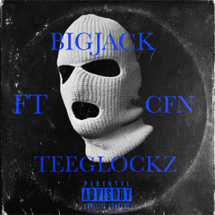 BIG JACK FT TEEGLOCKZ