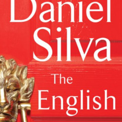 [Download] EBOOK 📩 The English Girl: A Novel (Gabriel Allon Book 13) by  Daniel Silv
