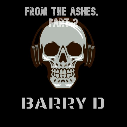 From The Ashes Part 2  WORKING ON THIS