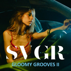 Gloomy Grooves II