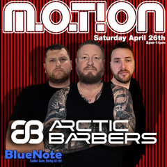Arctic Barbers - Live. Motion. The Midlands Trance Festival 26_04_25