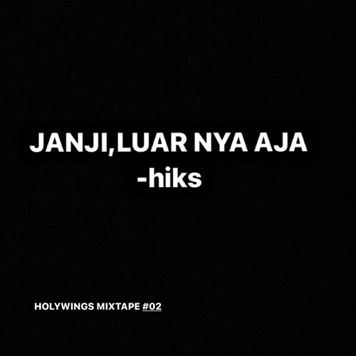 HOLYWINGS MIXTAPE #02